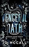 Vengeful Oath by Jo McCall