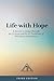 Life with Hope: A Return to...