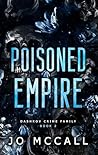 Poisoned Empire by Jo McCall Poisoned Empire by Jo McCall