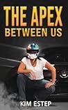 The Apex Between Us