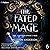 The Fated Mage by Allison Anderson