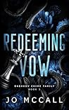 Redeeming Vow by Jo McCall Redeeming Vow by Jo McCall