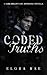 Coded Truths by Elora Rae
