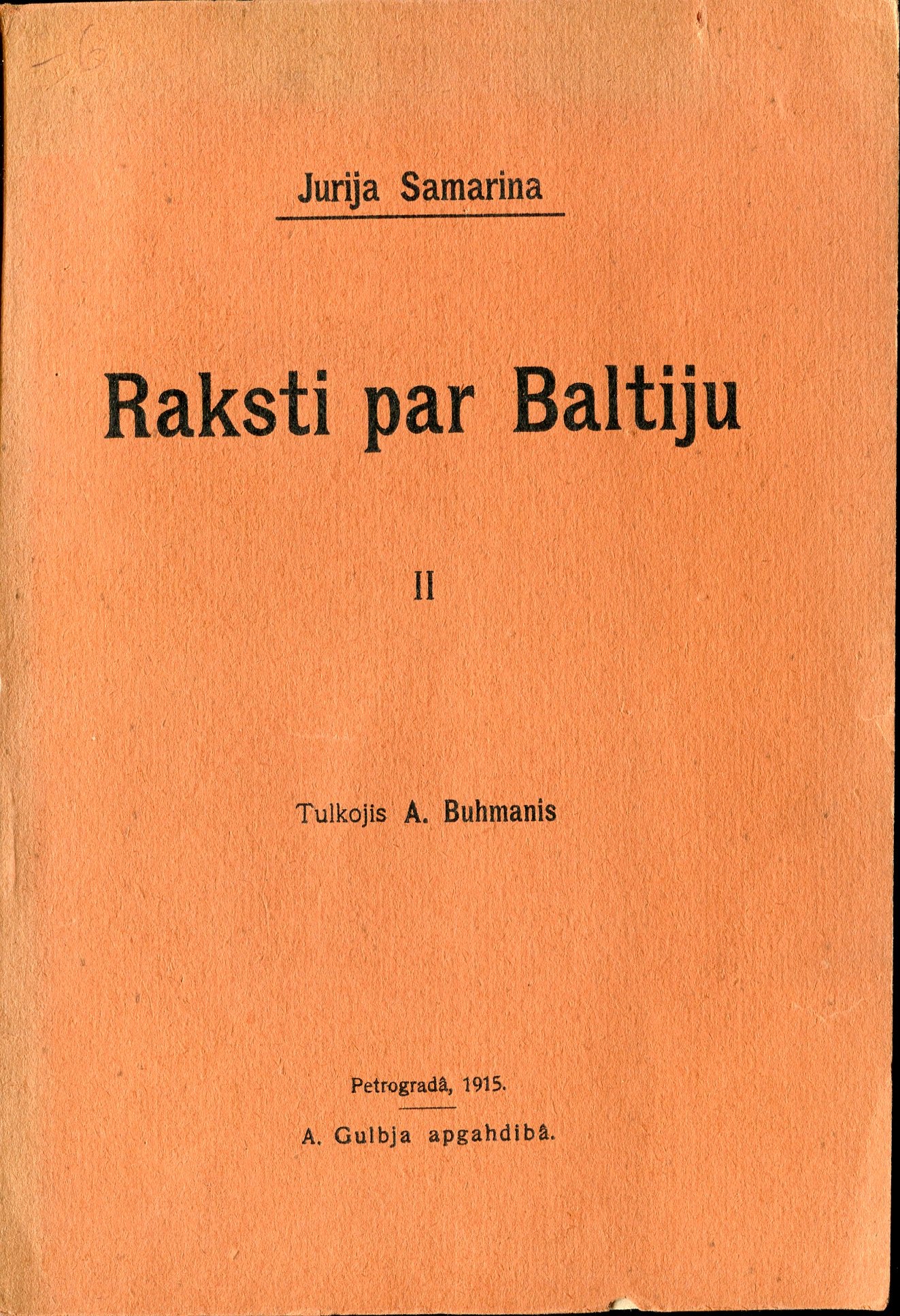 Raksti par Baltiju II (Paperback)