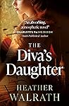 The Diva's Daughter