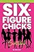 Six-Figure Chicks, Scottsdale