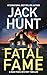 Fatal Fame (High Peaks Murder, Mystery and Crime Thrillers Book 8)