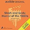 Slash and Grab: H...
