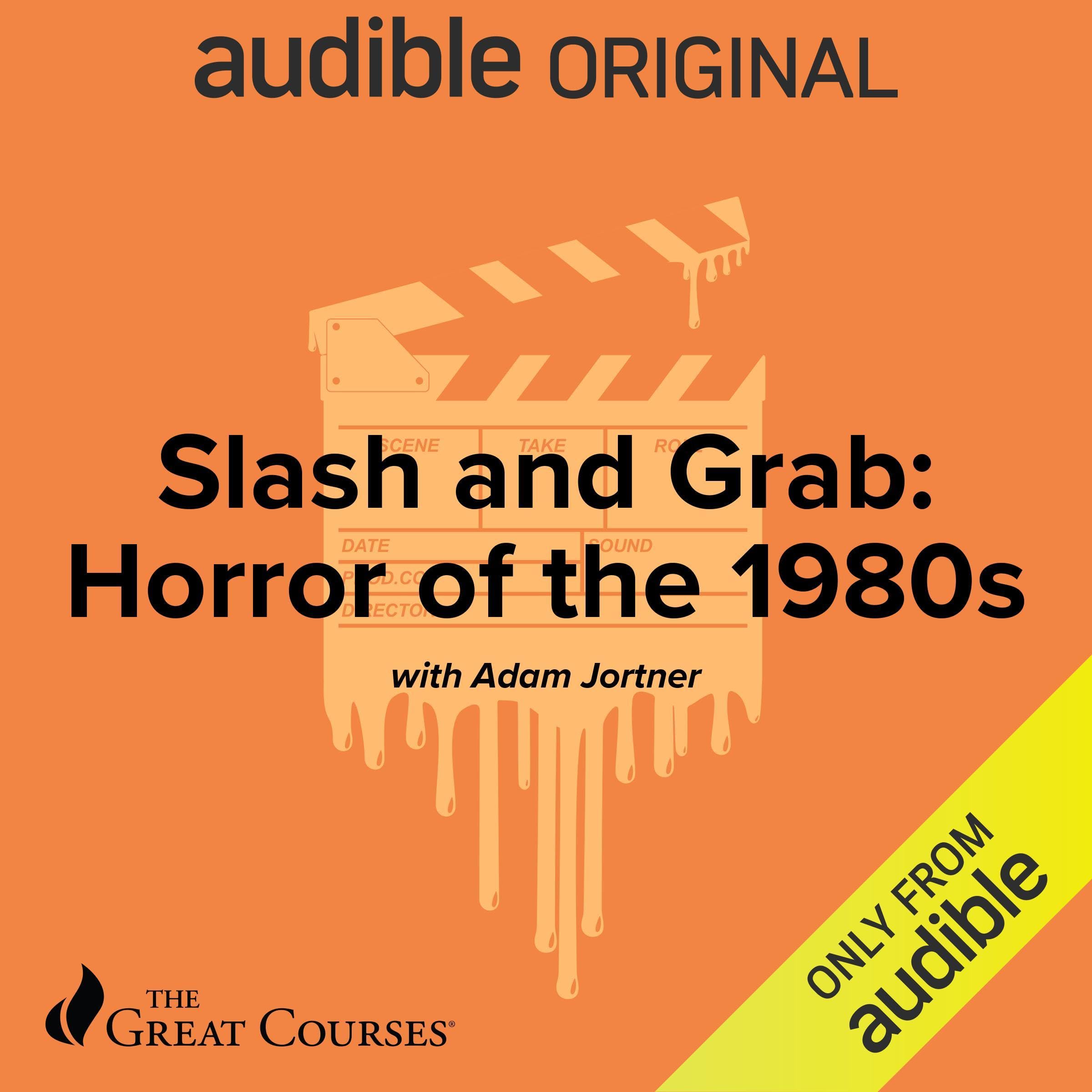 Slash and Grab: Horror of the 1980s (Audible Audio)