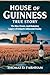 House Of Guinness True Stor...