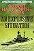 An Explosive Situation by Gilbert Hackforth-Jones