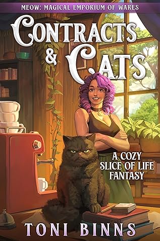 Contracts & Cats (Meow: Magical Emporium of Wares, Book 1)