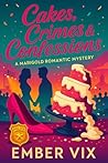 Cakes, Crimes, & ...