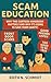 SCAM EDUCATION : VIA CARTOONS