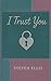 I Trust You