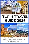 Turin Travel Guid...