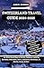 SWITZERLAND TRAVEL GUIDE 2024-2025 by Jude K. Bremner