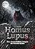 Homo Lupus: Eine wissenscha...