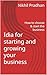 Idia for starting and growi...