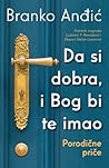 Da si dobra, i Bo...