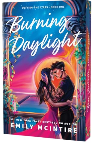Burning Daylight (Defying the Stars, #1)