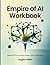 Empire of AI Workbook: Gent...