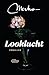 Looklucht (Dutch Edition)