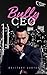 BULLY CEO by Brittany Carter