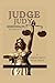 Judge Judy Sheindlin Biography by Janice G. Durant