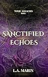 Sanctified Echoes