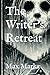The Writers Retreat by Max Marks