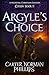 Argyle's Choice: A Medieval...