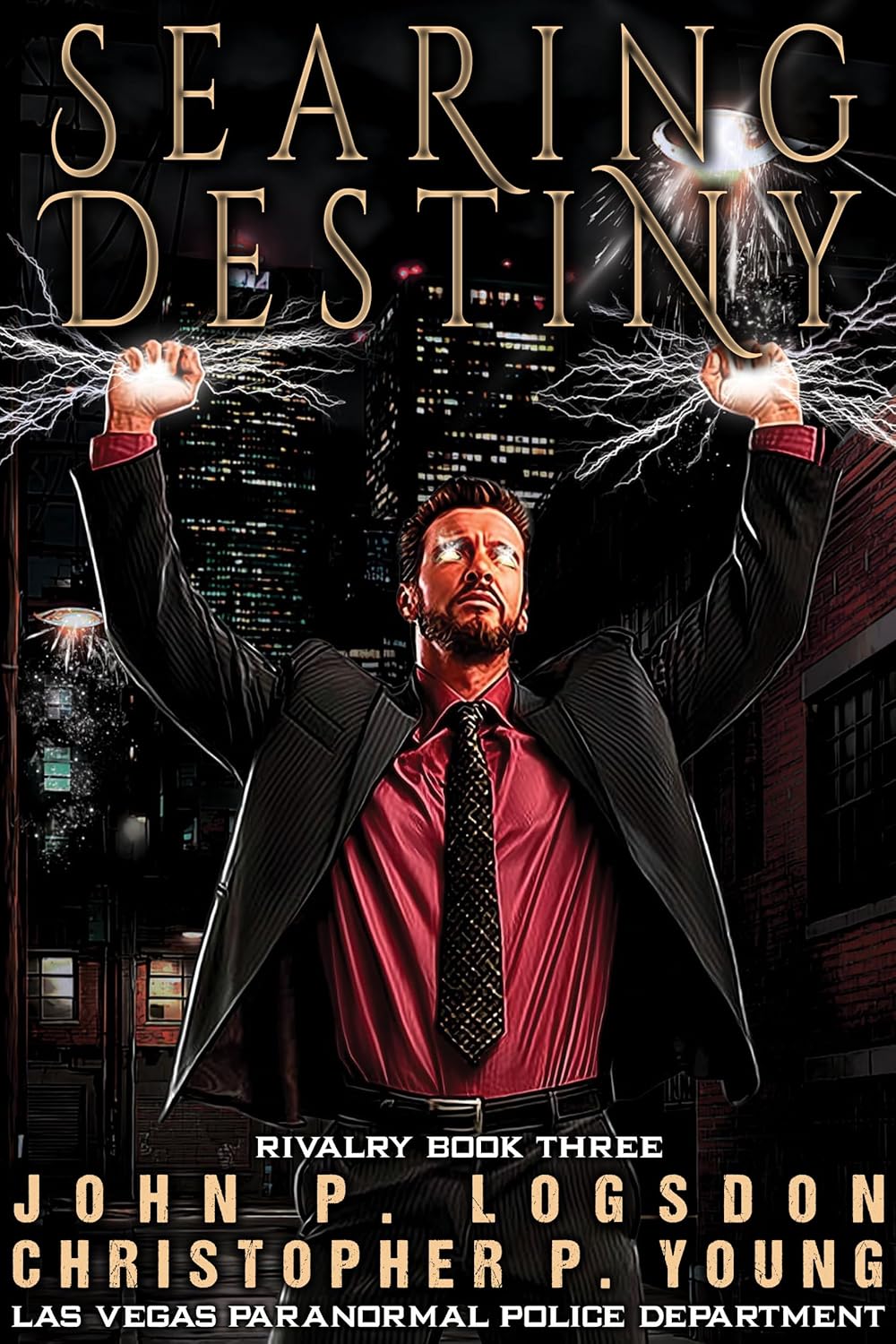 Searing Destiny (Las Vegas Paranormal Police Department: Rivalry, #10 / 3)