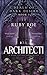 Architecti: A Dark Gothic Romantasy