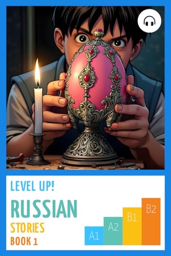 Level Up! Russian Stories (Book 1)