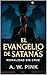 El Evangelio de Satanás: Mo...