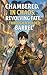 “Chambered, In Chaos, Revol...