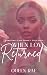 When Love Returned (Cypress Bluff Saga Book 1)