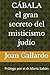 CÁBALA el gran secreto del ...