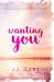 Wanting You (The Saxville Sweethearts #2)