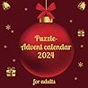 Puzzle Advent calendar 2024 for adults: Daily puzzle fun with Sudoku, word search and maze