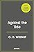 Against the Tide