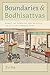 Boundaries and Bodhisattvas: Women, Lay Buddhism, and Religious Spaces in Late Imperial China