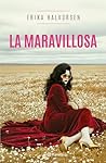 La maravillosa (Spanish Edition) La maravillosa (Spanish Edition)