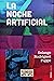 La noche artificial by Solange Rodríguez Pappe