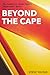 Beyond the Cape by Steve Younis