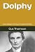 Dolphy: The Weber Family Mu...