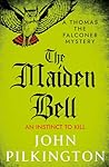 The Maiden Bell: ...