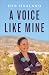 A Voice Like Mine