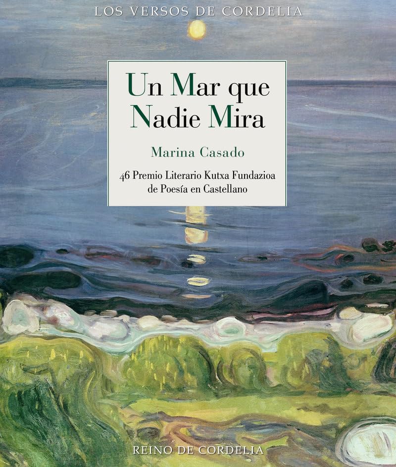 Un mar que nadie mira: 46 Premio Kutxa Fundazioa de Poesía en Castellano (Paperback)
